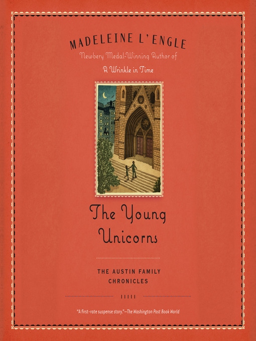 Title details for The Young Unicorns by Madeleine L'Engle - Available